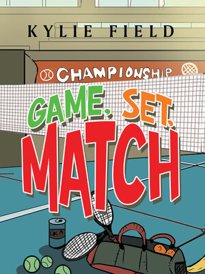 cover image of Game, Set, Match